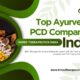 Top Ayurvedic PCD Companies in India